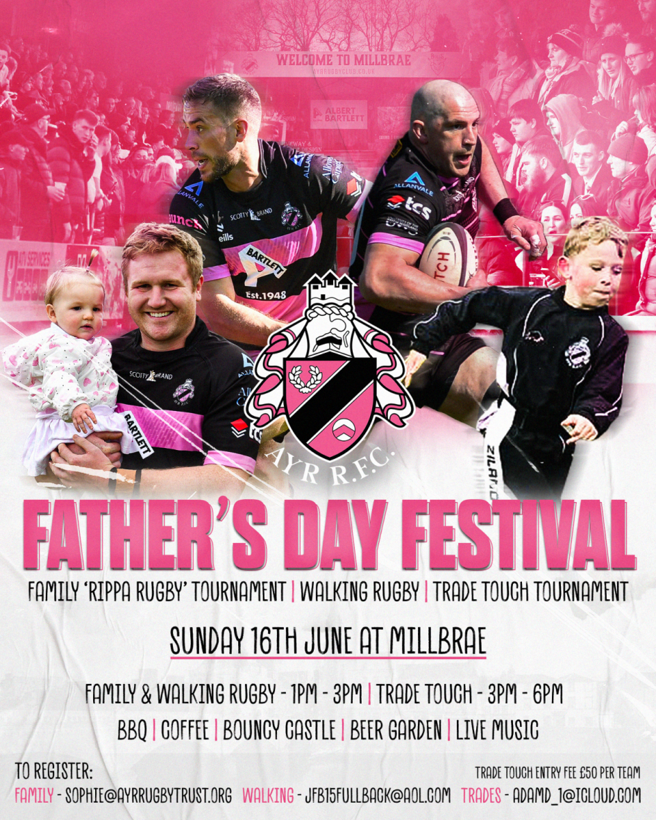 FATHER'S DAY FESTIVAL : Ayr Rugby Football Club